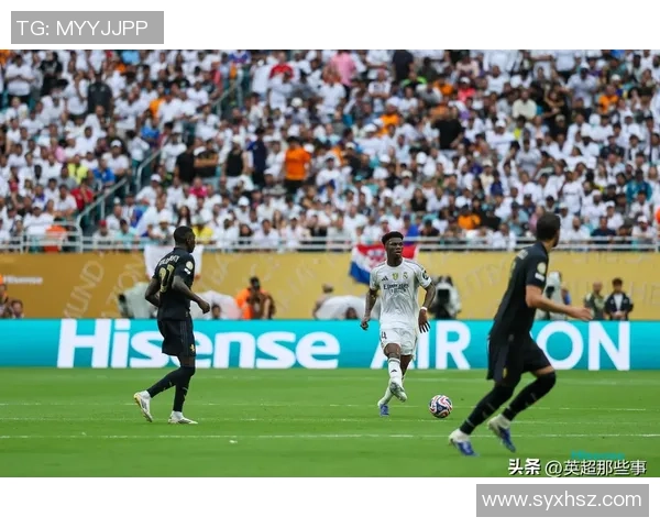 皇马友谊赛大胜拜仁神扑瞬间成全场焦点引发热议